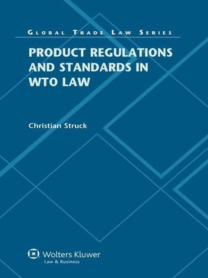 cover image of Product Regulations and Standards in WTO Law